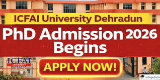 ICFAI University Dehradun PhD Admission 2026 Begins; Apply by January 14 @iudehradun.edu.in
